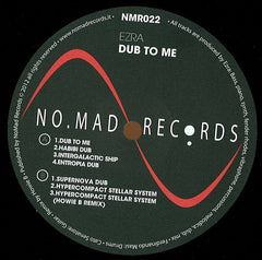 Ezra (4) : Dub To Me (12")