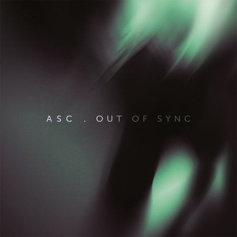 ASC : Out Of Sync (2x12", Album, Mar)