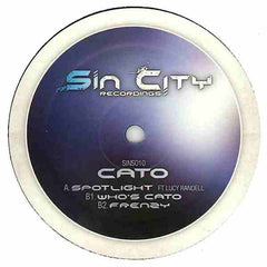 Cato : Spotlight (12")