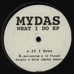 Mydas (3) : What I Do EP (2x12", EP)