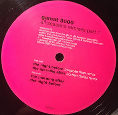 Gamat 3000 : All Seasons Remixes Part 1 (12")