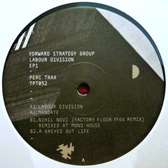 Forward Strategy Group : Labour Division EP 1 (12", EP)