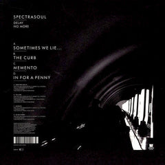 SpectraSoul : Delay No More (2x12")