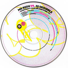 Mr. Reds vs. DJ Skribble : Everybody Come On (Can U Feel It) (CD, Single, Enh)