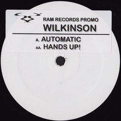 Wilkinson (4) : Automatic / Hands Up! (12", Promo, Sti)