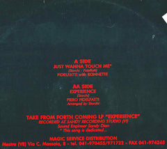 Piero Fidelfatti With Ronnette : Just Wanna Touch Me / Experience (12")