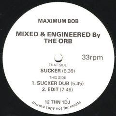 Maximum Bob : Sucker (12", Promo)