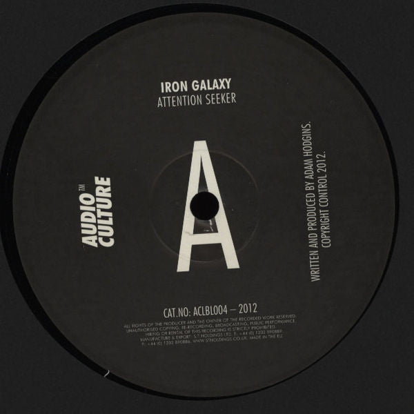 Iron Galaxy : Attention Seeker (12", S/Sided, Etch)