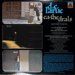 D.C. LaRue : Ca-The-Drals (LP, Album)