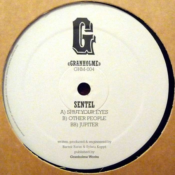 Sentel : Shut Your Eyes (12")