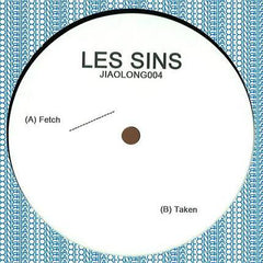 Les Sins : Fetch / Taken (12")