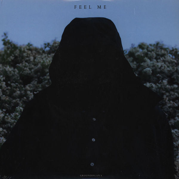 Groundislava : Feel Me (LP, Album)