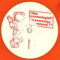 The Cosmologist : Cosmology Volume 1 (12", W/Lbl, Ora)