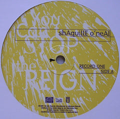 Shaquille O'Neal : You Can't Stop The Reign (2xLP, Album)