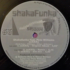 Shakafunka Feat Pete Williams (29) : SeXXXy (12")