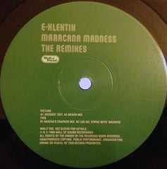 E-Klektik : Maracana Madness The Remixes Part 1 of 4 (12")