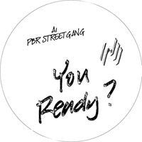 PBR StreetGang / Tom Demac : You Ready? / Dirty Honey (12", Unofficial, Whi)