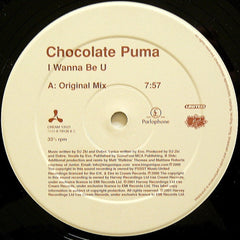 Chocolate Puma : I Wanna Be U (12", Single)