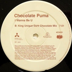Chocolate Puma : I Wanna Be U (12", Single)