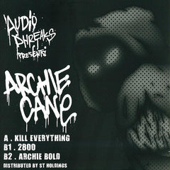 Archie Cane : Kill Everything (12")
