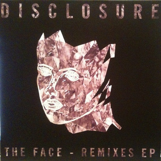Disclosure (3) : The Face - Remixes EP (12")