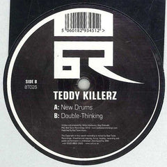 Teddy Killerz : New Drums / Double Thinking (12")
