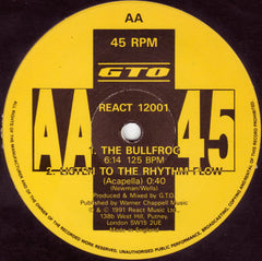 GTO : Listen To The Rhythm Flow / The Bullfrog (12")