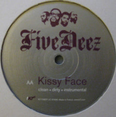 Five Deez : Kinkynasti / Kissyface (12", EP)