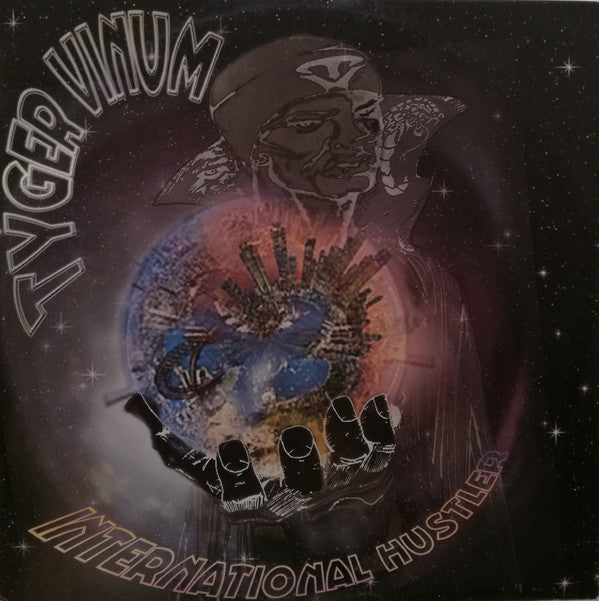 Tyger Vinum : International Hustler (LP, Album)