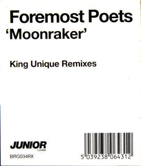 Foremost Poets : Moonraker (King Unique Remixes) (12")