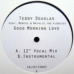 Teddy Douglas Feat. Marcell Russell & The Floacist : Good Morning Love (12")