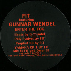 FIT Siegel Featuring Gunnar Wendel : Enter The Fog (12")