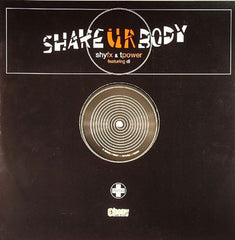 Shy FX & T Power : Shake Ur Body (Remixes) (12")