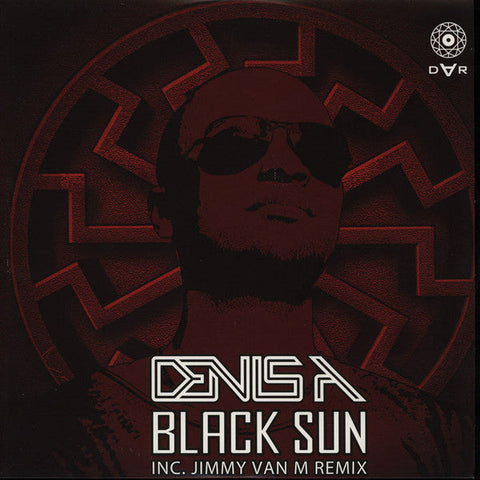 Denis A : Black Sun (12")