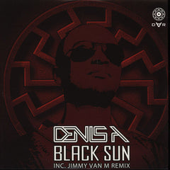 Denis A : Black Sun (12")