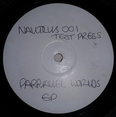 Parallel Worlds (2) : Parrallel Worlds EP (12", EP, TP, W/Lbl)
