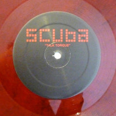 Scuba (4) : Talk Torque (12", S/Sided, Ltd, Red)