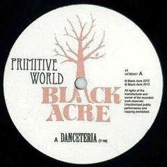 Primitive World : Danceteria (12")
