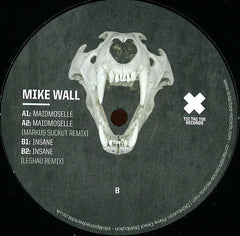 Mike Wall : Maidmoselle / Insane (12")