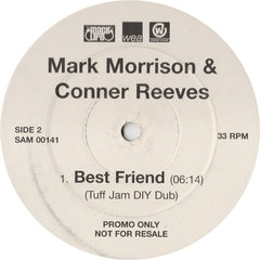 Mark Morrison & Conner Reeves : Best Friend (12", Promo)