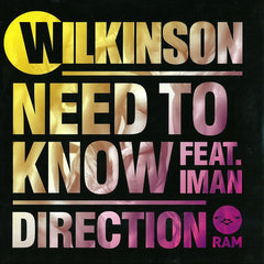 Wilkinson (4) : Need To Know / Direction (12")