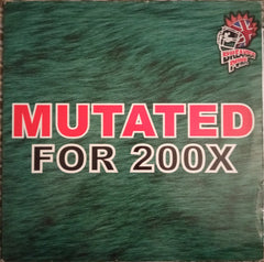 Fresh / DJ Trace / Vegas (2) : Mutated For 200X (2x12")