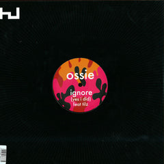 Ossie (4) : Ignore (12", Single)