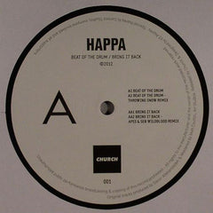 Happa (3) : Beat Of The Drum / Bring It Back (12")