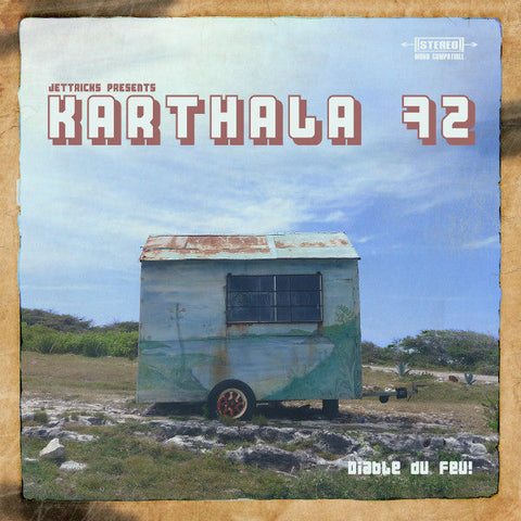 Karthala 72 : Diable Du Feu (LP)