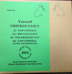 VernoN (12) : Chicken Dance (12", W/Lbl, Blu)