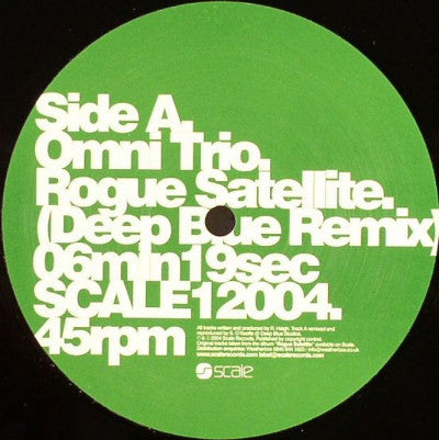 Omni Trio : Rogue Satellite (Deep Blue Remix) / Less Than Zero (V.I.P. Remix) (12")