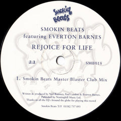 Smokin Beats Featuring Everton Barnes : Rejoice For Life (12")
