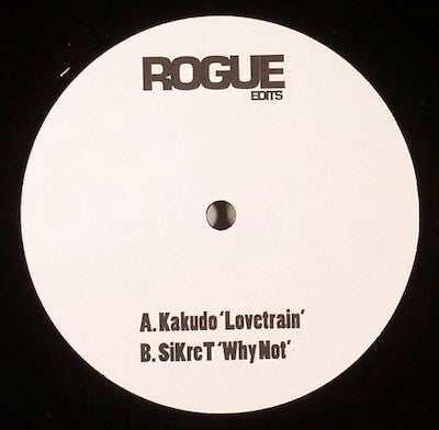 Kakudo / Sikret : Lovetrain / Why Not (12", W/Lbl)