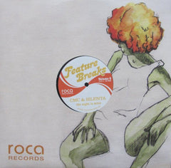 CMC & Silenta : Feature Breaks Volume 3: The Night Is Mine (12")